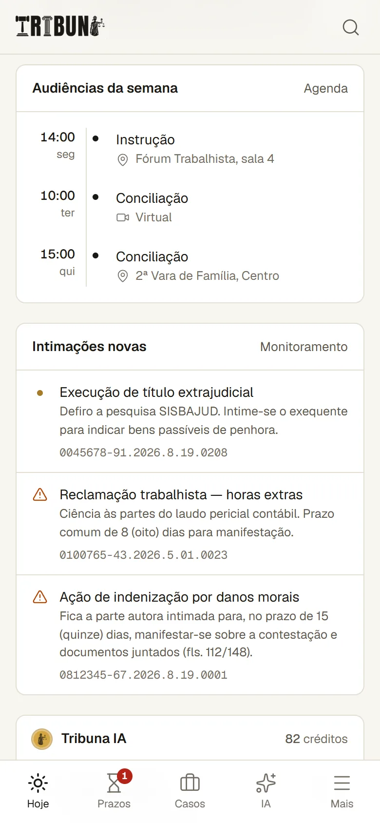 Audiências da semana e intimações novas na tela Hoje, no celular